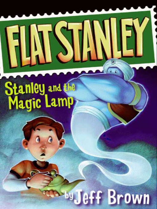 Title details for Stanley and the Magic Lamp by Jeff Brown - Wait list